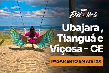 CEV EXPLORE 2025 - Parque de Ubajara, Sítio do Bosco, Viçosa (7º E 8º E.F)