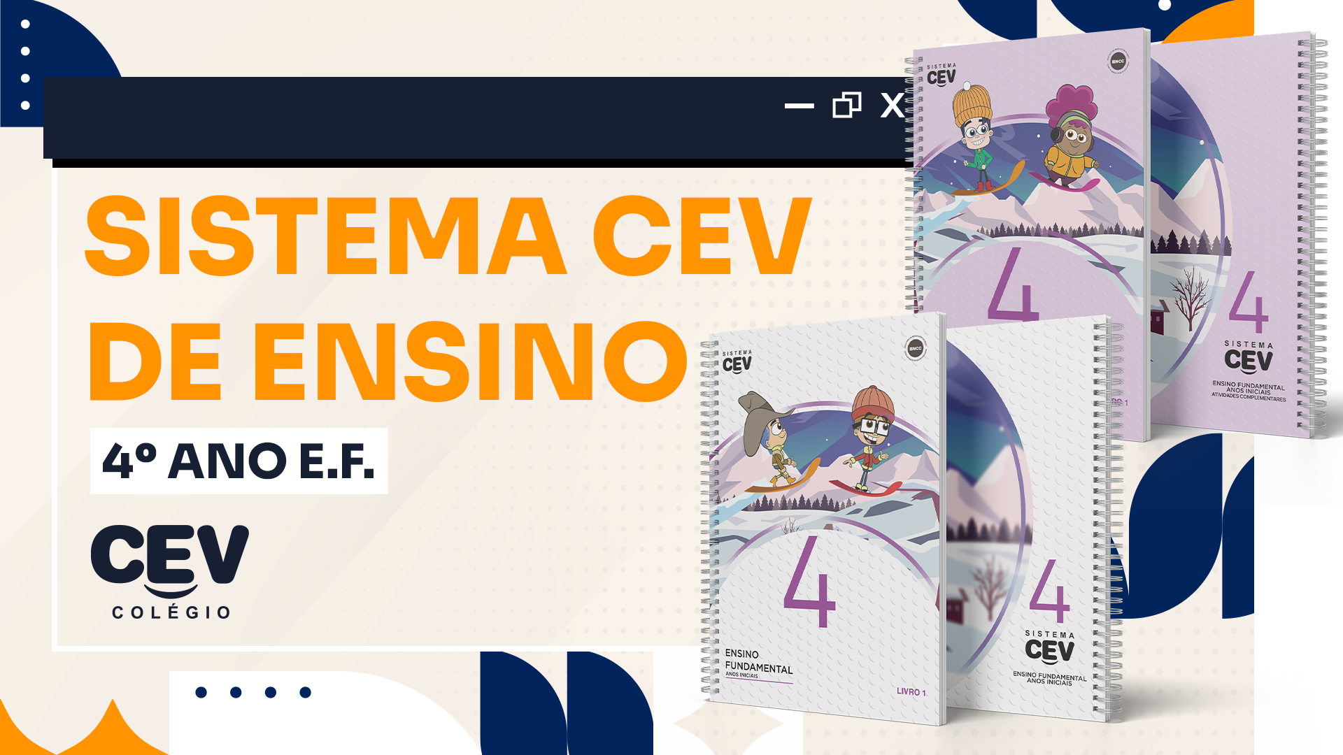 Sistema CEV de Ensino 2026 - 4º ano E.F